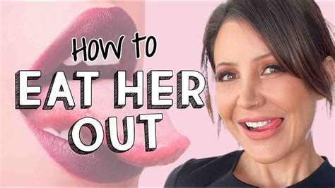 how to eat out girlfriend|We Asked 15 People With Vaginas How to Make Oral .